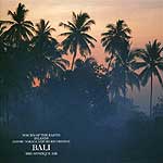 『VOICE OF THE EARTH ISLANDS～神秘の島、バリ～』