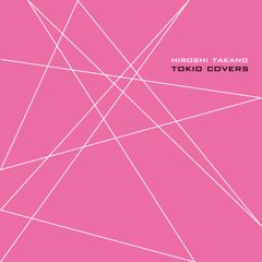 「TOKIO COVERS」
